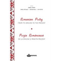 Romanian Poetry from its Origins to the Present: A Bilingual Anthology