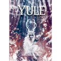 Yule Guide: For Celebrating the Winter Solstice