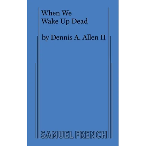 When We Wake Up Dead