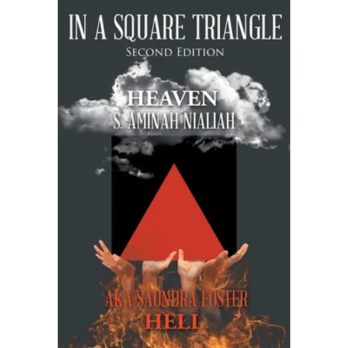 In A Square Triangle: Second Edition