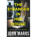 The Stranger in Her House
