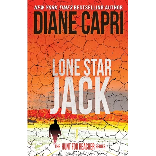 Lone Star Jack: The Hunt for Jack Reacher Series