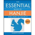 The Essential Book of Hanjie: And How to Solve It