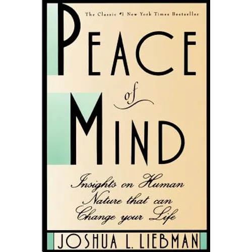 Peace of Mind: Insights on Human Nature That Can Change Your Life