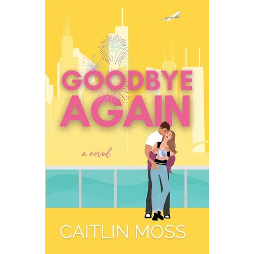Goodbye Again