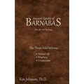 Ancient Epistle of Barnabas: His Life and Teachings