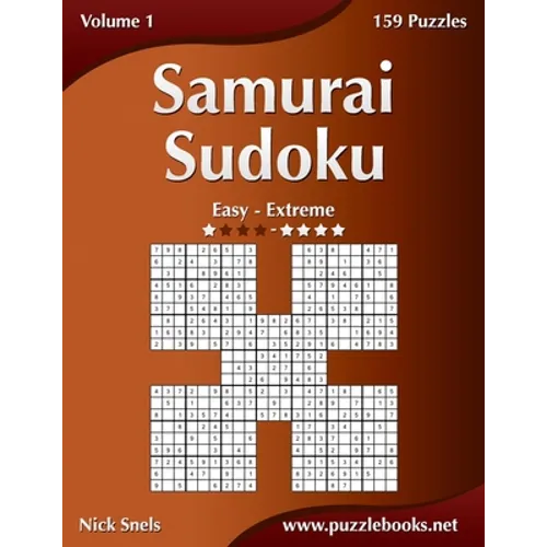 Samurai Sudoku - Easy to Extreme - Volume 1 - 159 Puzzles