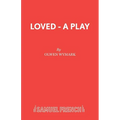Loved - A Play
