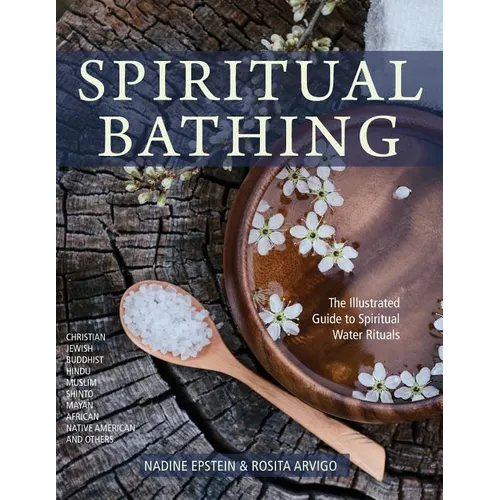 Spiritual Bathing: Healing Rituals and Traditions from Around the World