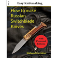 How to make Russian Switchblade Knives