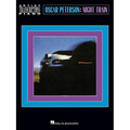 Oscar Peterson - Night Train: Artist Transcriptions: Piano