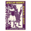 African Heroes and Heroines