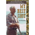 My Best Shot: Living the Montana Conservation Ethic