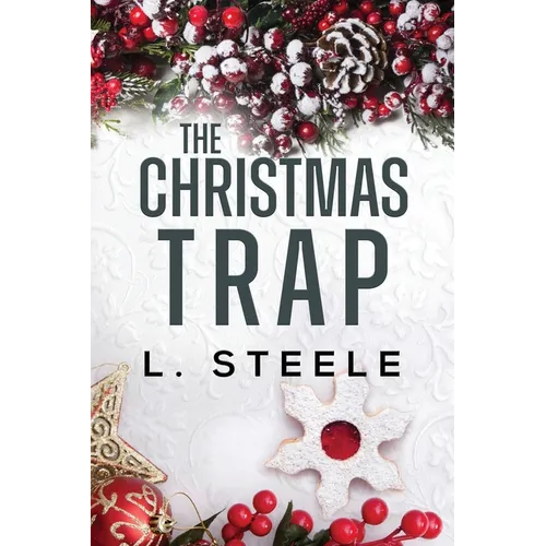 The Christmas Trap: Standalone Marriage of Convenience Holiday Romance