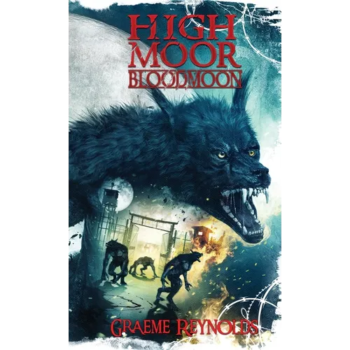 High Moor 3: Blood Moon
