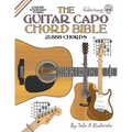 The Guitar Capo Chord Bible: EADGBE Standard Tuning 21,888 Chords