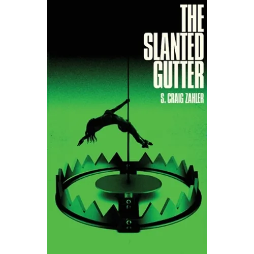 The Slanted Gutter