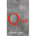 Quiet: The Power of Introverts in a World That Can't Stop Talking