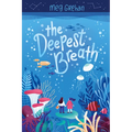 The Deepest Breath