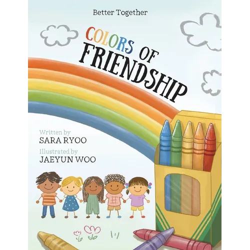 Colors of Friendship: Better Together