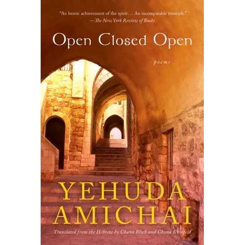 Open Closed Open: Poems