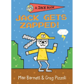 Jack Gets Zapped!