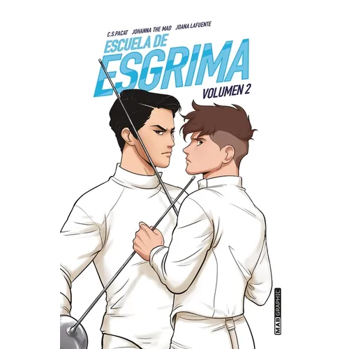 Escuela de Esgrima. Volumen 2
