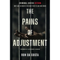 The Pains of Adjustment
