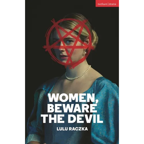 Women, Beware the Devil