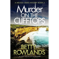 Murder on the Clifftops: An utterly addictive cozy mystery novel