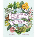 Around the World in 80 Trees