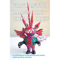 Fantastic Imaginary Creatures: An Anthology of Contemporary Prose Poems