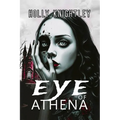 Eye of Athena: An Edgar Allan Poe Supernatural Suspense Thriller