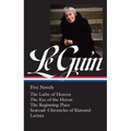 Ursula K. Le Guin: Five Novels (Loa #379): The Lathe of Heaven / The Eye of the Heron / The Beginning Place / Searoad / Lavinia