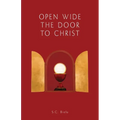 Open Wide the Door to Christ, Second American Edition