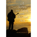 A Song to Save the Salish Sea: Musical Performance as Environmental Activism