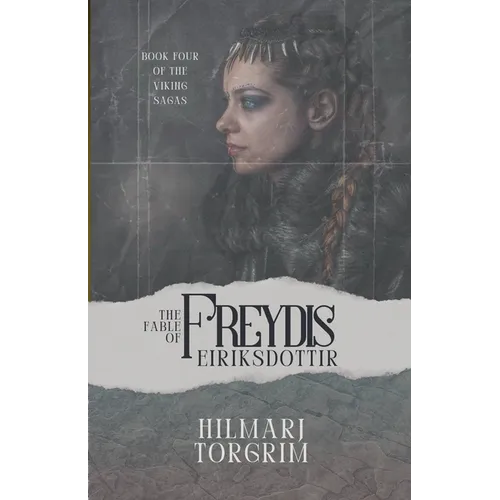 The Fable of Freydis Eiriksdottir