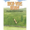 High-Wire Henry