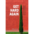 Get Hard Again: From Erectile Dysfunction To Huge Erection