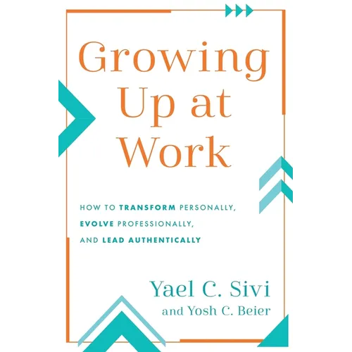 Growing Up at Work