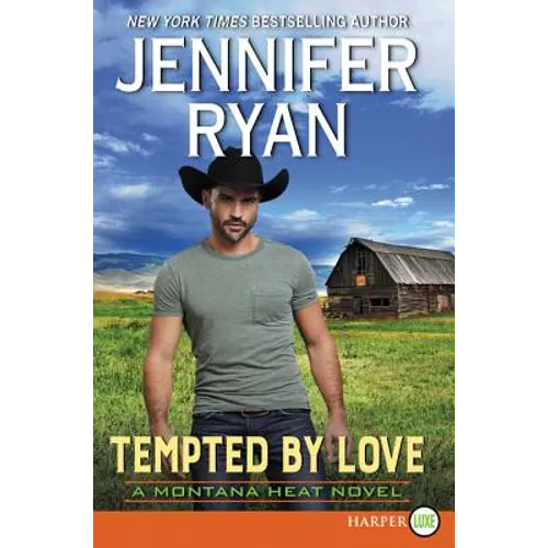 Tempted by Love: A Montana Heat Novel