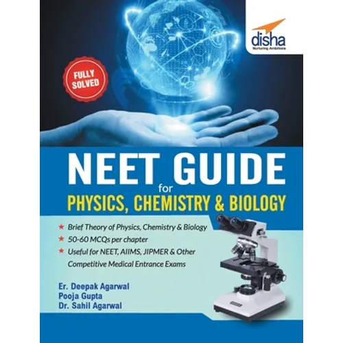 NEET Guide for Physics, Chemistry & Biology