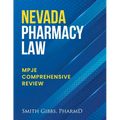 Nevada Pharmacy Law: Mpje Comprehensive Review