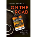 On The Road: A Texas Groupie's Memoir