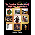 The Complete Osmond Family Illustrated Discography