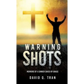 Warning Shots