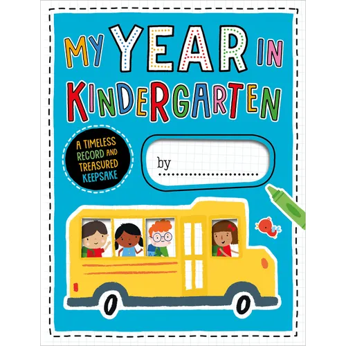 My Year in Kindergarten
