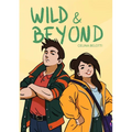 Wild and Beyond: A funny and heart-warming LGBTQA+ debut