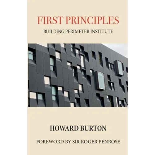 First Principles: Building Perimeter Institute