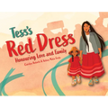 Tess's Red Dress: Honouring Love and Family
